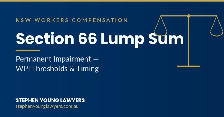 Section 66 lump sum compensation NSW - navy and gold graphic with scales of justice, headline Section 66 Lump Sum: Permanent Impairment WPI Thresholds & Timing, Stephen Young Lawyers