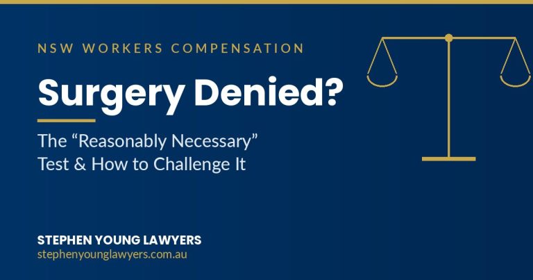 Surgery denied under workers comp NSW - navy and gold graphic with scales of justice, headline Surgery Denied? The Reasonably Necessary Test and How to Challenge It, Stephen Young Lawyers