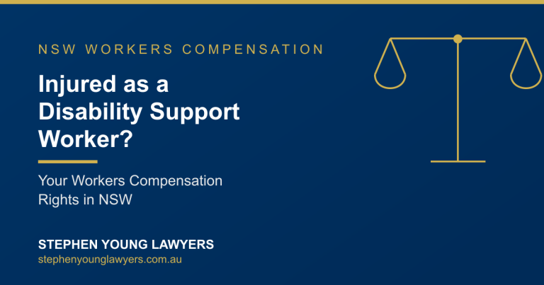 Injured as a disability worker? Your Workers Compensation Rights in NSW