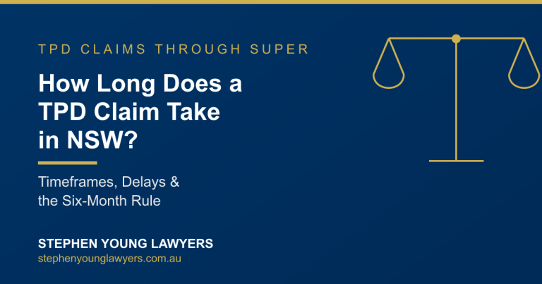 Timeframes On How Long It Takes For TPD Claim In NSW