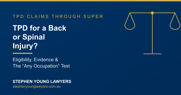 TPD for a back or spinal injury. Eligibility, Evidence & The "Any Occupation" Test